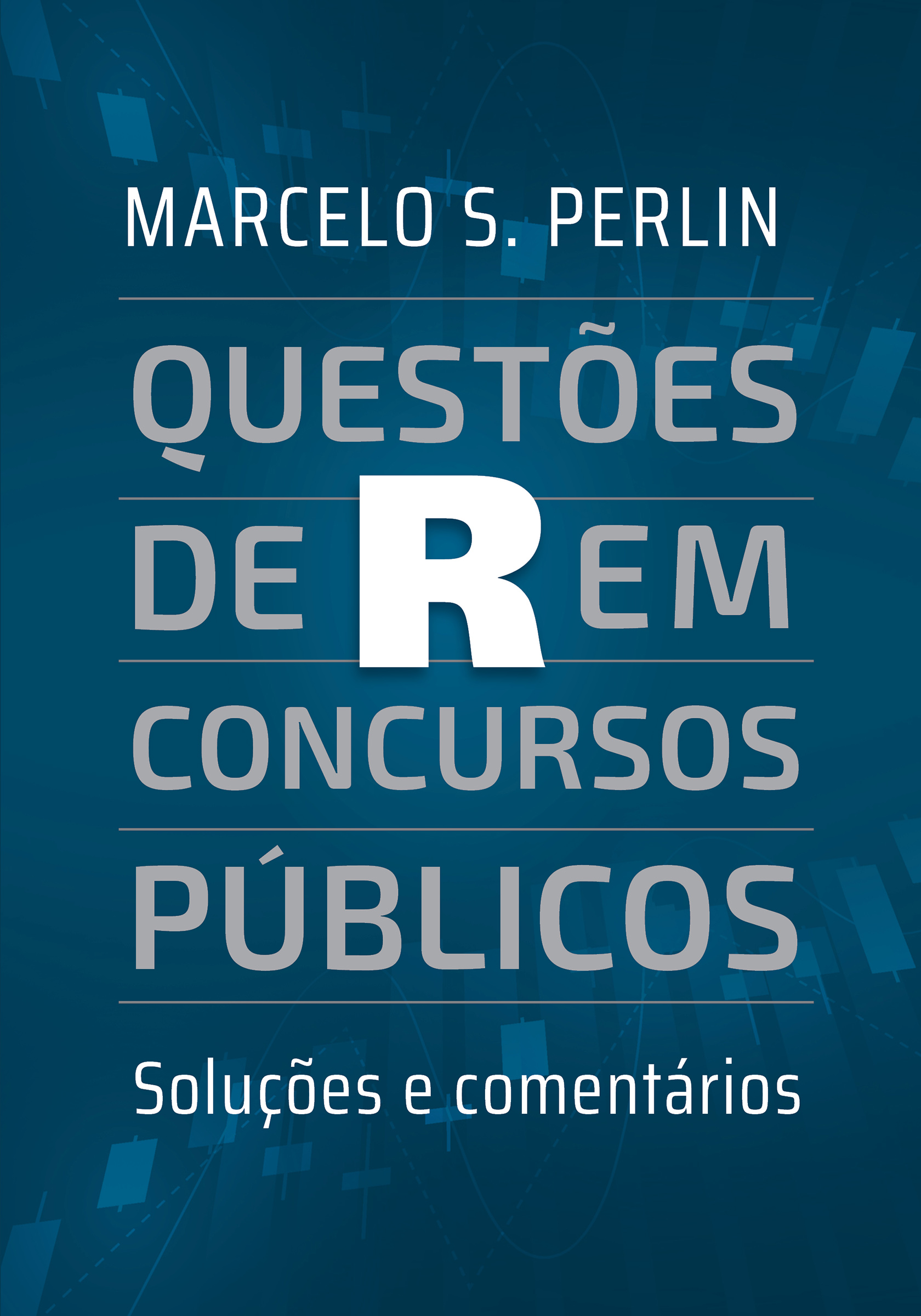 Questões de R em Concursos Públicos: Soluções e comentários